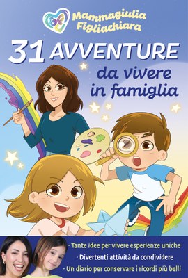 31 avventure da vivere in famiglia