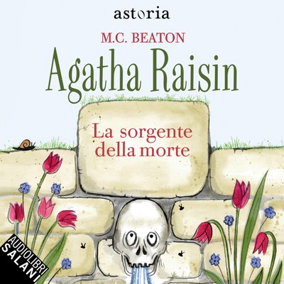 Agatha Raisin. La sorgente della morte