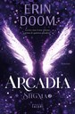 Arcadia. Stigma 2