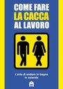 Come fare la cacca al lavoro