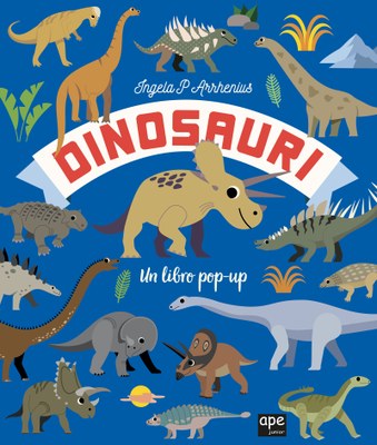 Dinosauri  - Un libro Pop up
