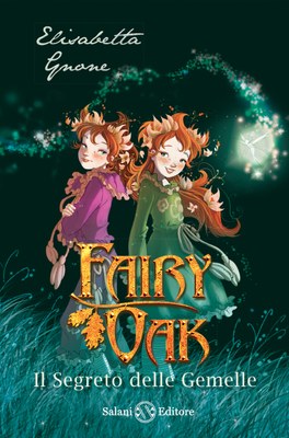 Fairy Oak - Capitan Grisam e l'amore (vol. 4) — Salani