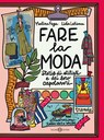 Fare la moda