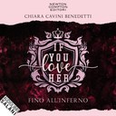 If you love her. Fino all'inferno