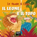 Il leone e il topo – Il pavone e la gru – La donna e la gallina