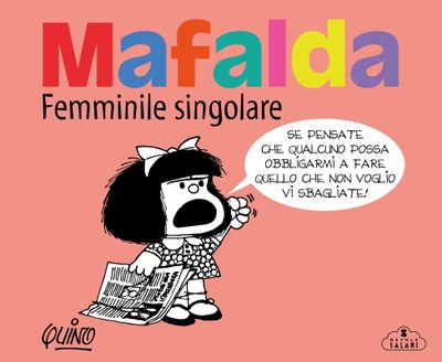 Mafalda. Femminile singolare