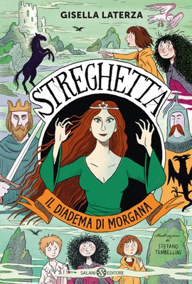 Streghetta. Il diadema di Morgana